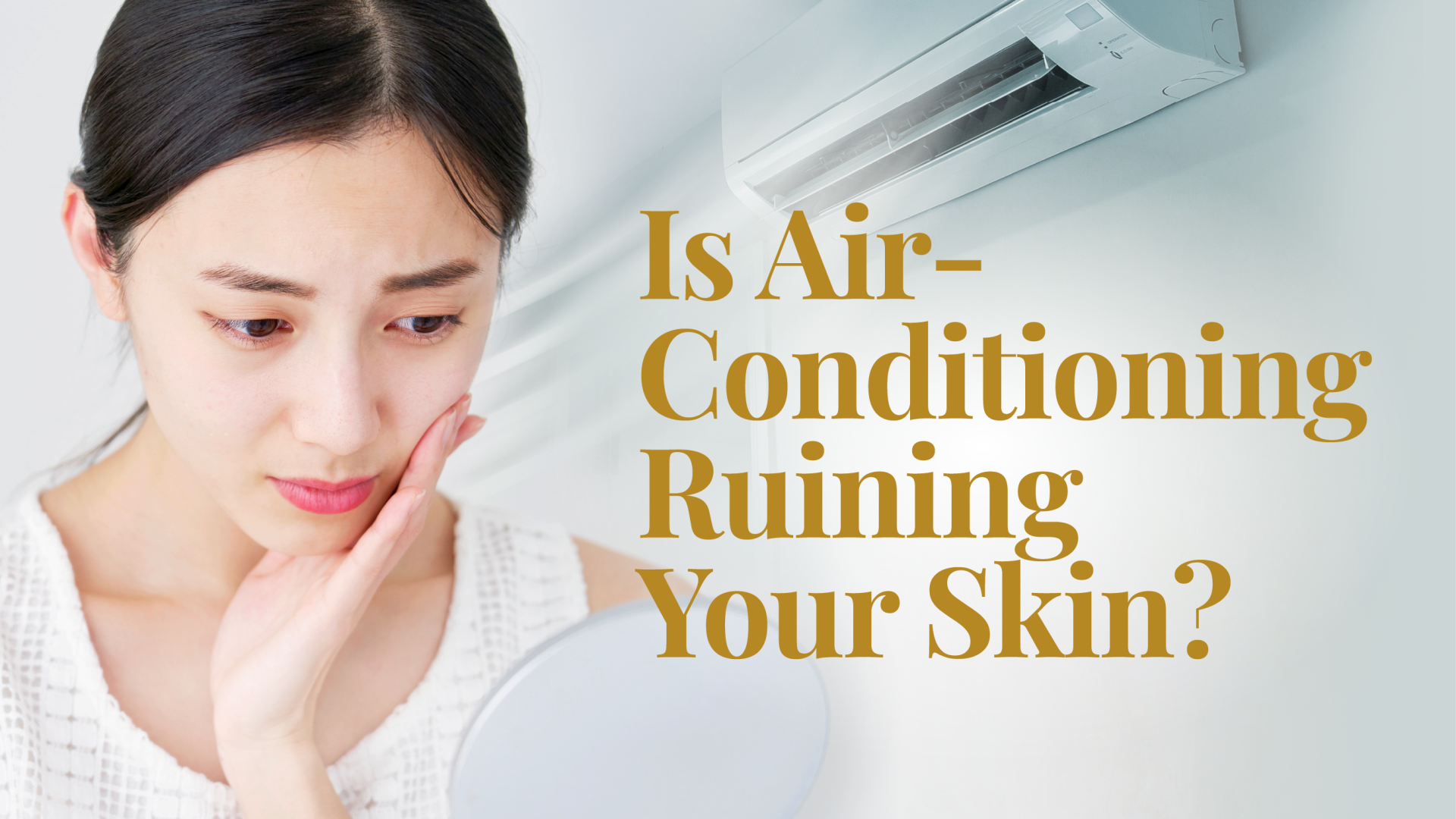 How Air-Conditioning Affects Your Skin