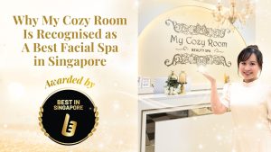 Why My Cozy Room Is Recognised as A Best Facial Spa in Singapore by Best in Singapore