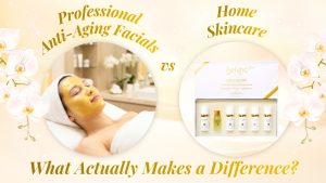 Professional Anti-Aging Facials vs Home Skincare: What Actually Makes a Difference?